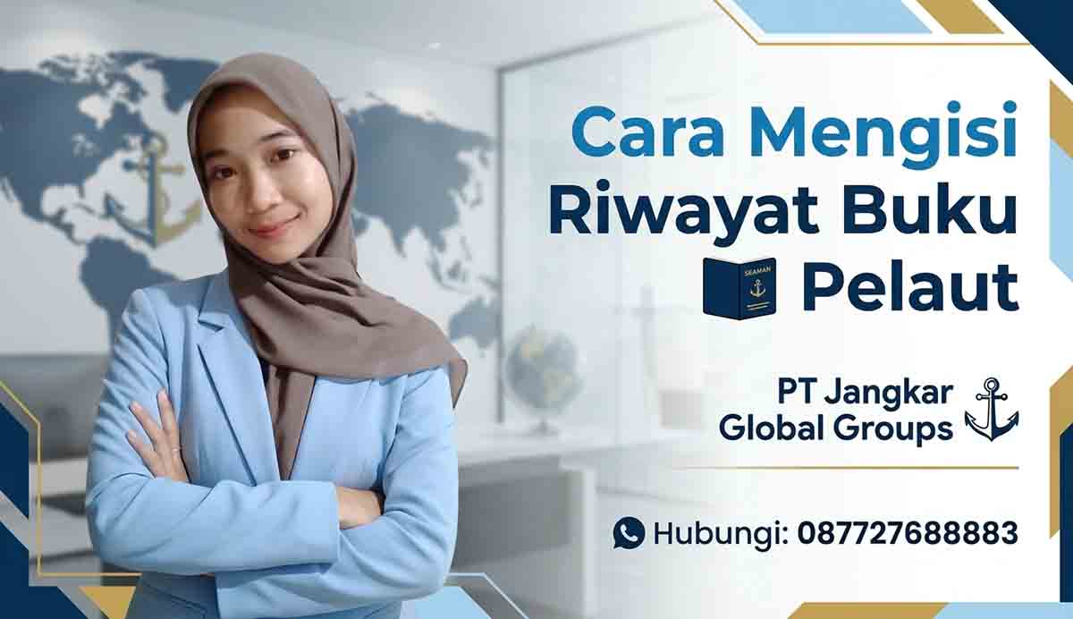 Cara Mengisi Riwayat Buku Pelaut