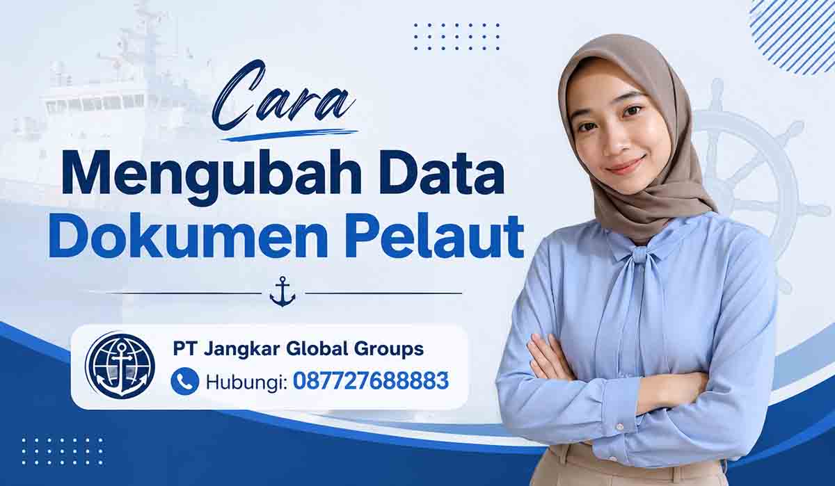 Cara Mengubah Data Dokumen Pelaut