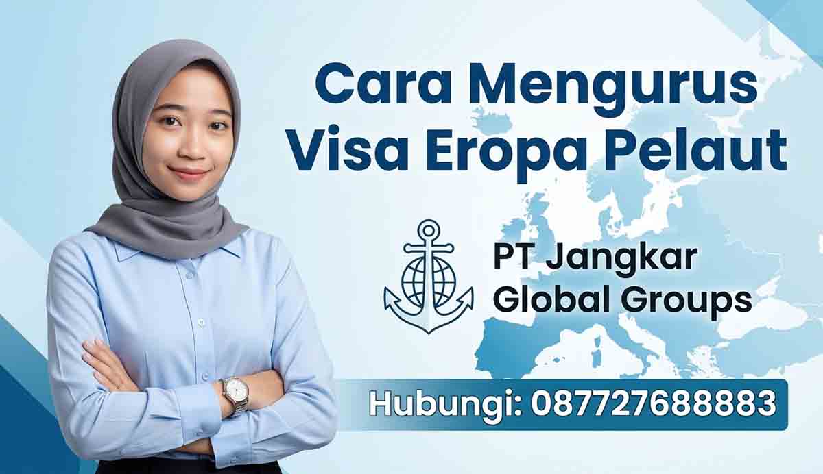 Cara Mengurus Visa Eropa Pelaut