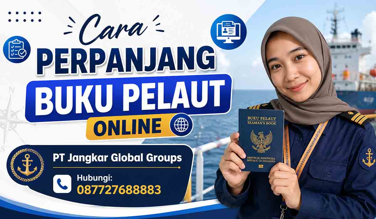 Cara Perpanjang Buku Pelaut Online