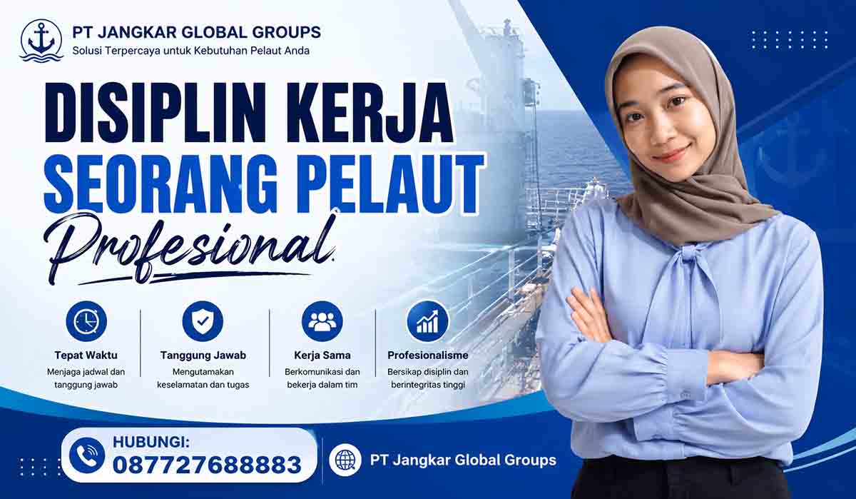 Disiplin Kerja Seorang Pelaut Profesional