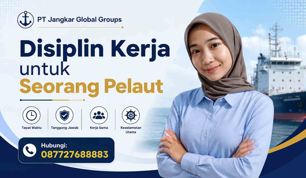 Disiplin Kerja untuk Seorang Pelaut