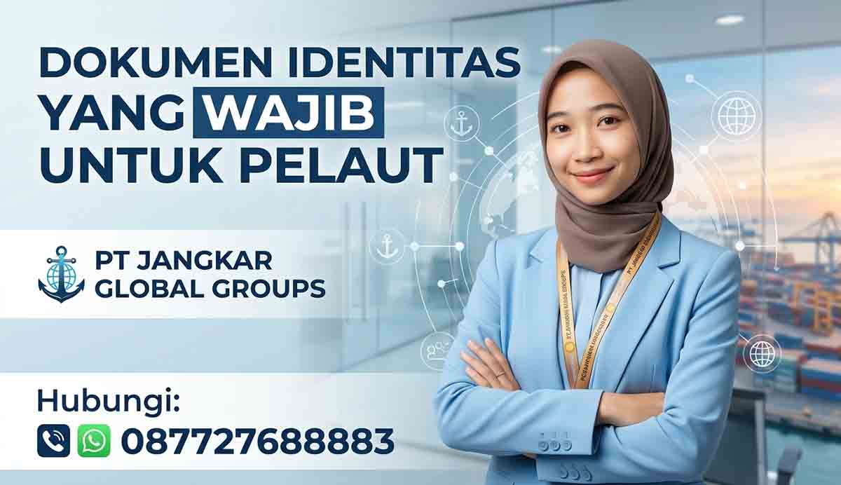 Dokumen Identitas Yang Wajib untuk Pelaut