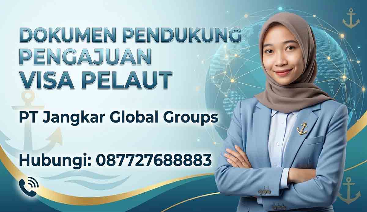 Dokumen Pendukung Pengajuan Visa Pelaut