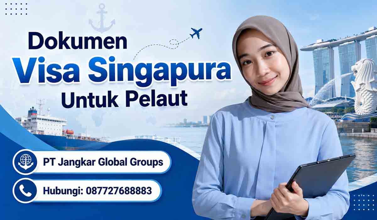 Dokumen Visa Singapura Untuk Pelaut