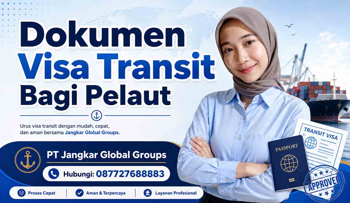 Dokumen Visa Transit Bagi Pelaut
