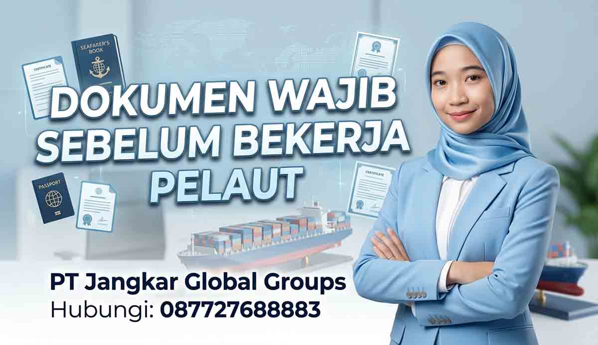 Dokumen Wajib Sebelum Bekerja Pelaut