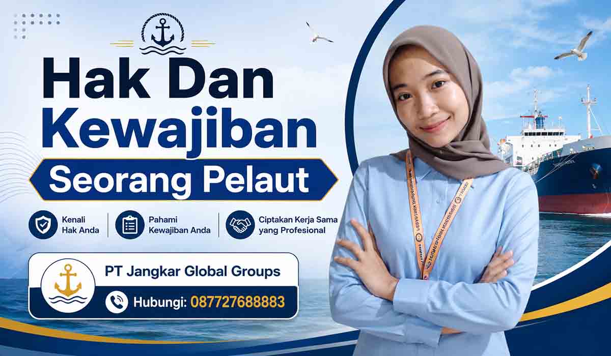 Hak Dan Kewajiban Seorang Pelaut