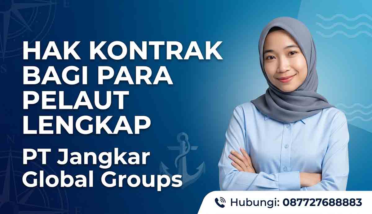 Hak Kontrak bagi Para Pelaut Lengkap