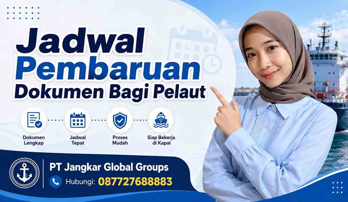 Jadwal Pembaruan Dokumen Bagi Pelaut
