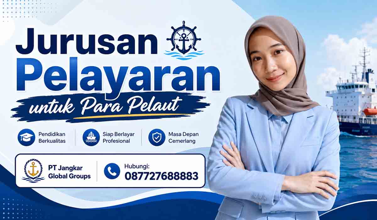 Jurusan Pelayaran untuk Para Pelaut