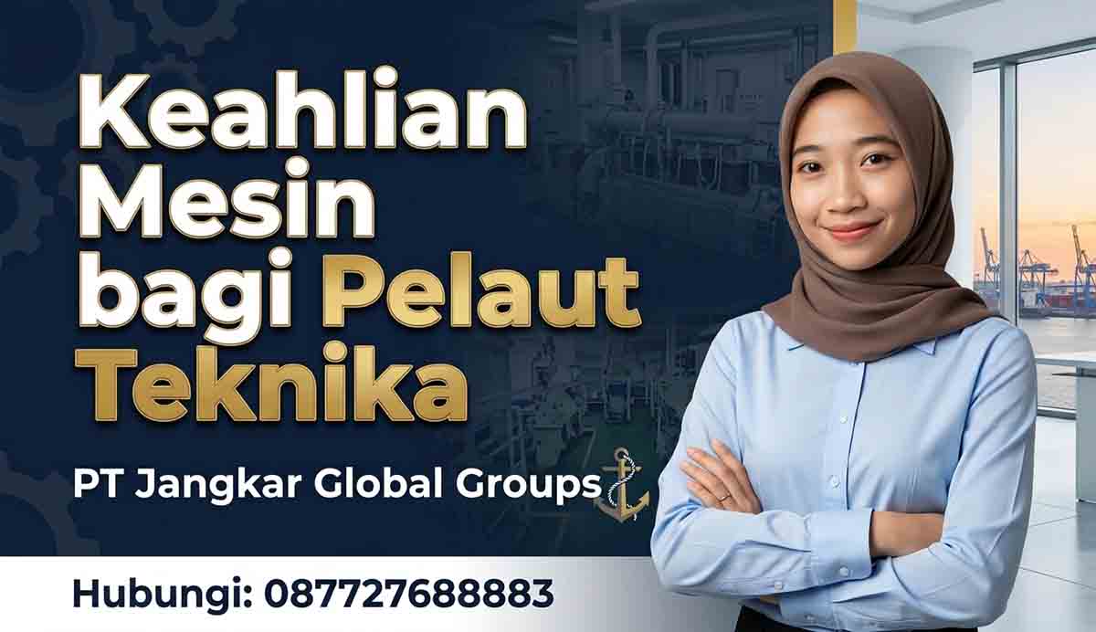 Keahlian Mesin bagi Pelaut Teknika