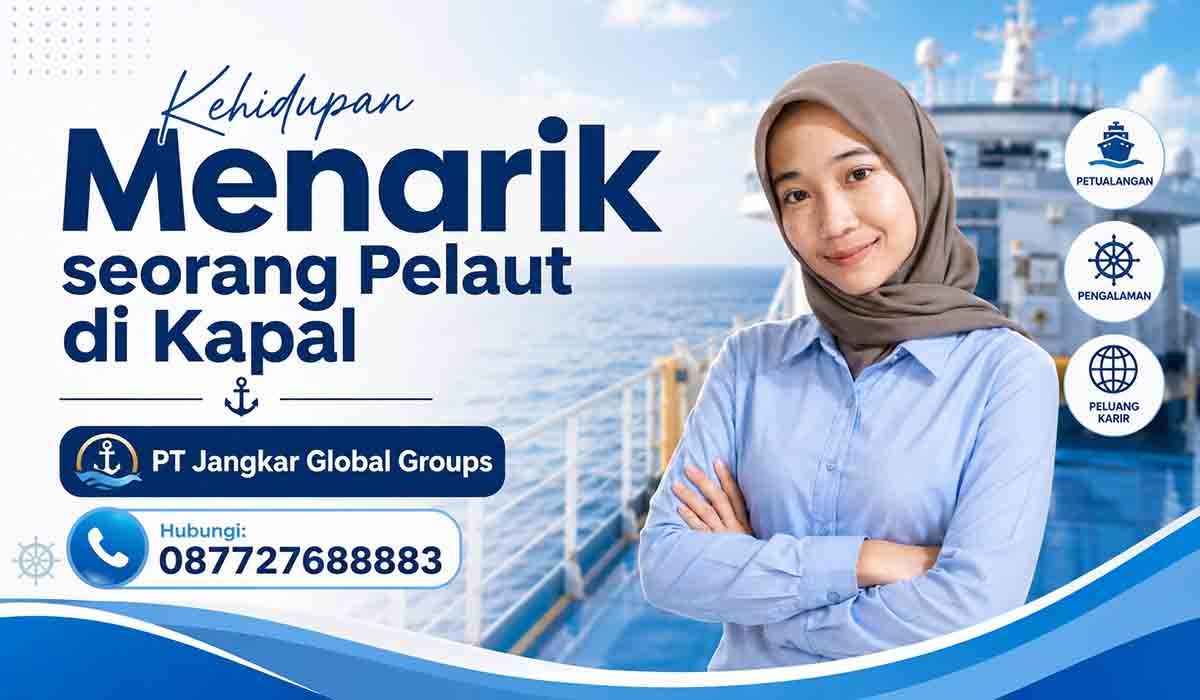 Kehidupan Menarik seorang Pelaut di Kapal