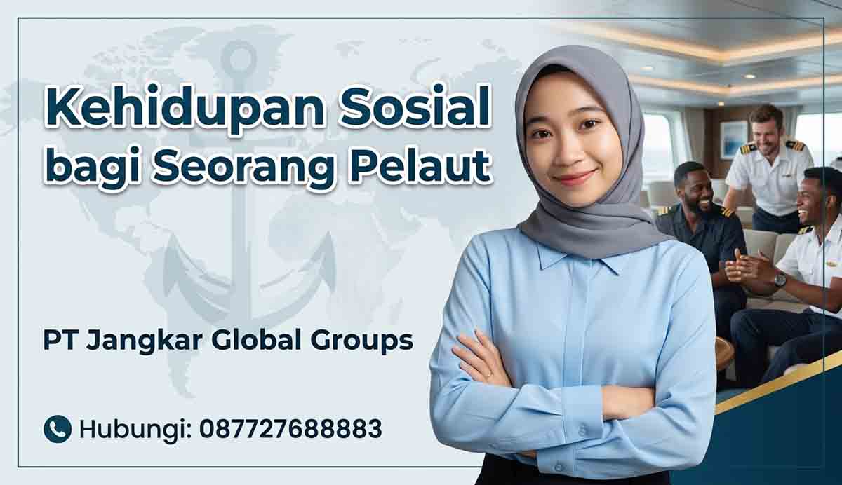 Kehidupan Sosial bagi Seorang Pelaut