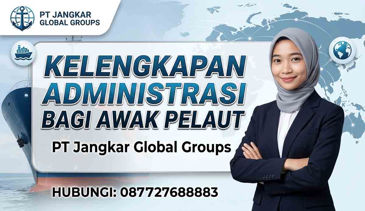 Kelengkapan Administrasi Bagi Awak Pelaut