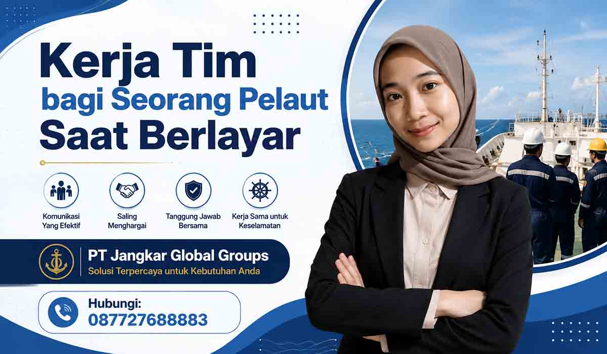 Kerja Tim bagi Seorang Pelaut Saat Berlayar