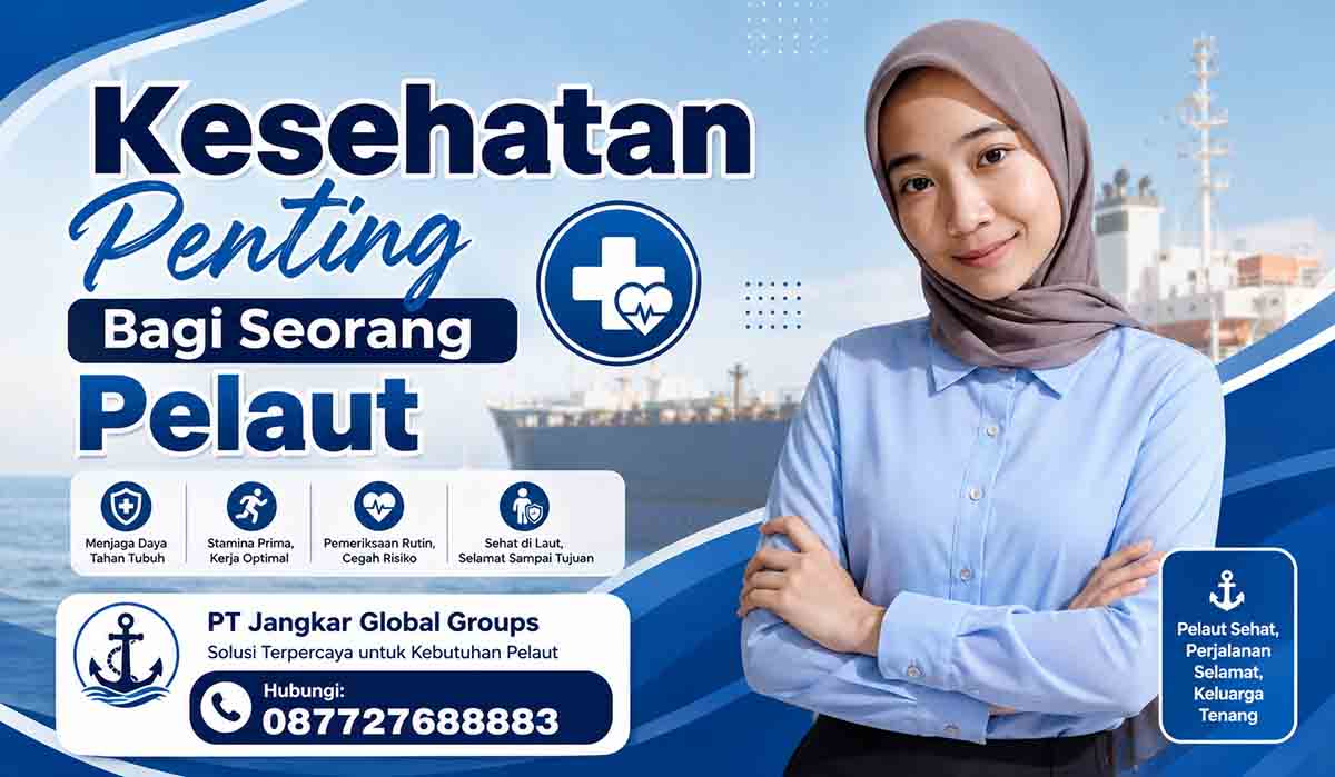 Kesehatan Penting Bagi Seorang Pelaut