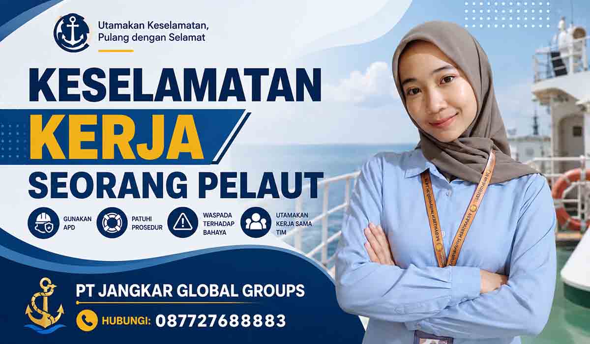 Keselamatan Kerja Seorang Pelaut