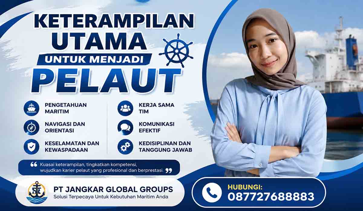 Keterampilan Utama Untuk Menjadi Pelaut