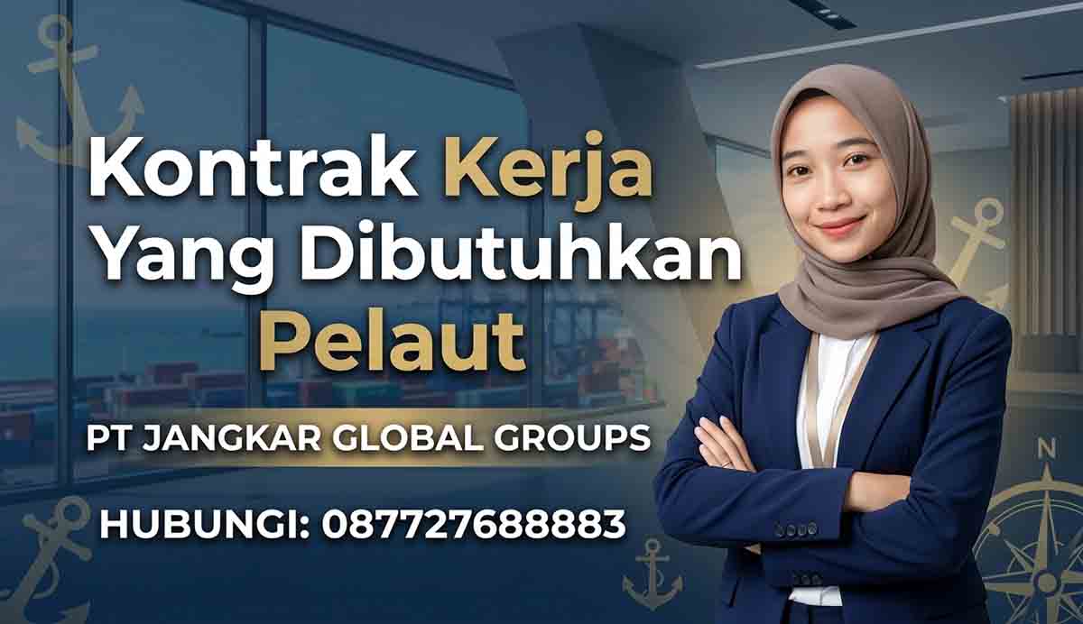 Kontrak Kerja Yang Dibutuhkan Pelaut