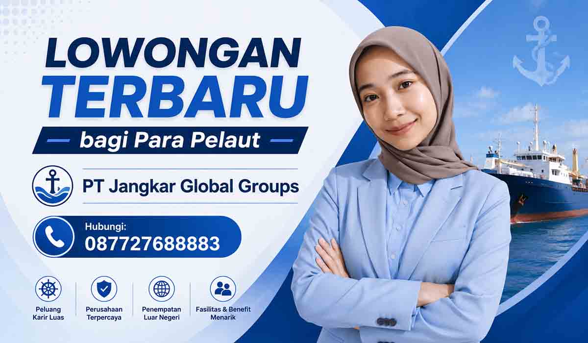 Lowongan Terbaru bagi Para Pelaut