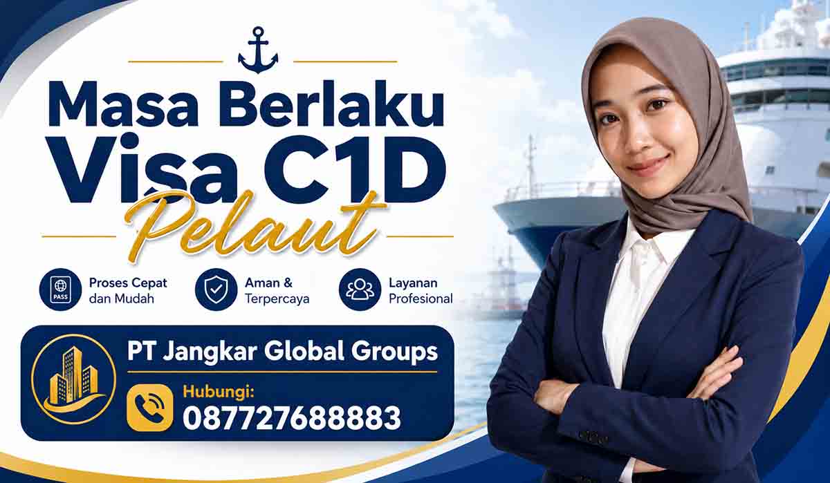 Masa Berlaku Visa C1D Pelaut