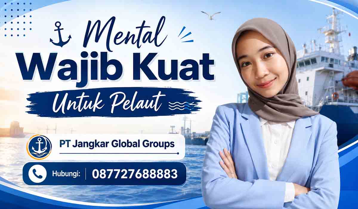Mental Wajib Kuat Untuk Pelaut