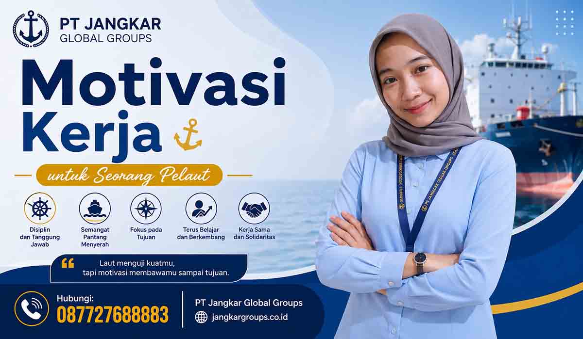 Motivasi Kerja untuk Seorang Pelaut