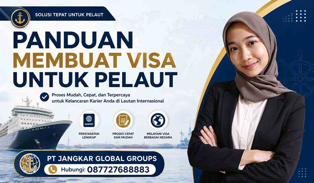 Panduan Membuat Visa Untuk Pelaut