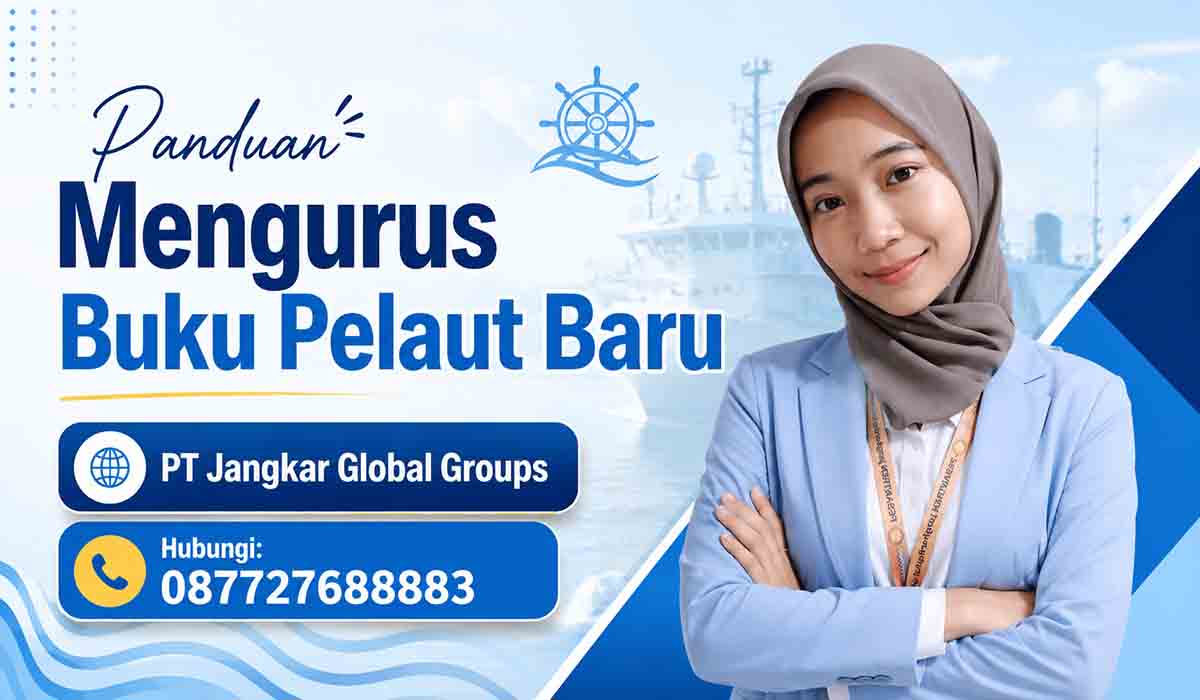 Panduan Mengurus Buku Pelaut Baru