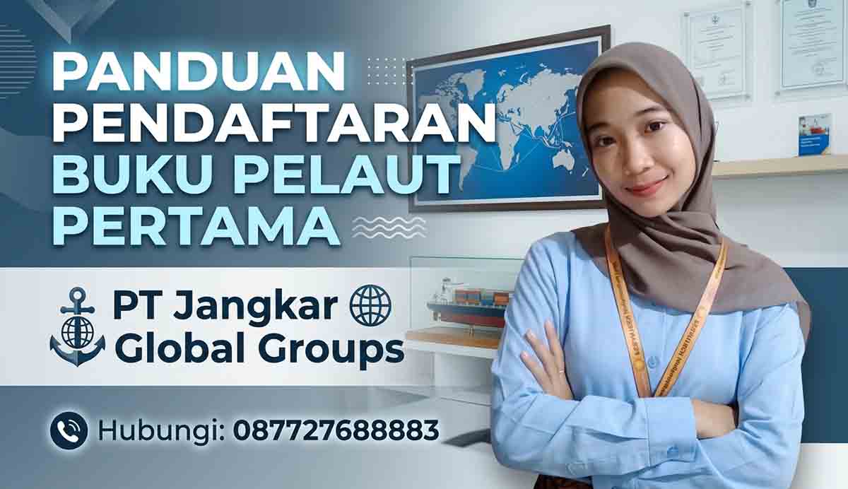 Panduan Pendaftaran Buku Pelaut Pertama