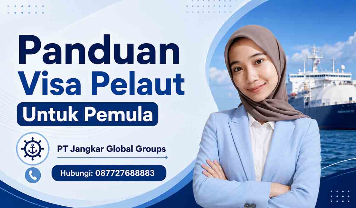 Panduan Visa Pelaut Untuk Pemula