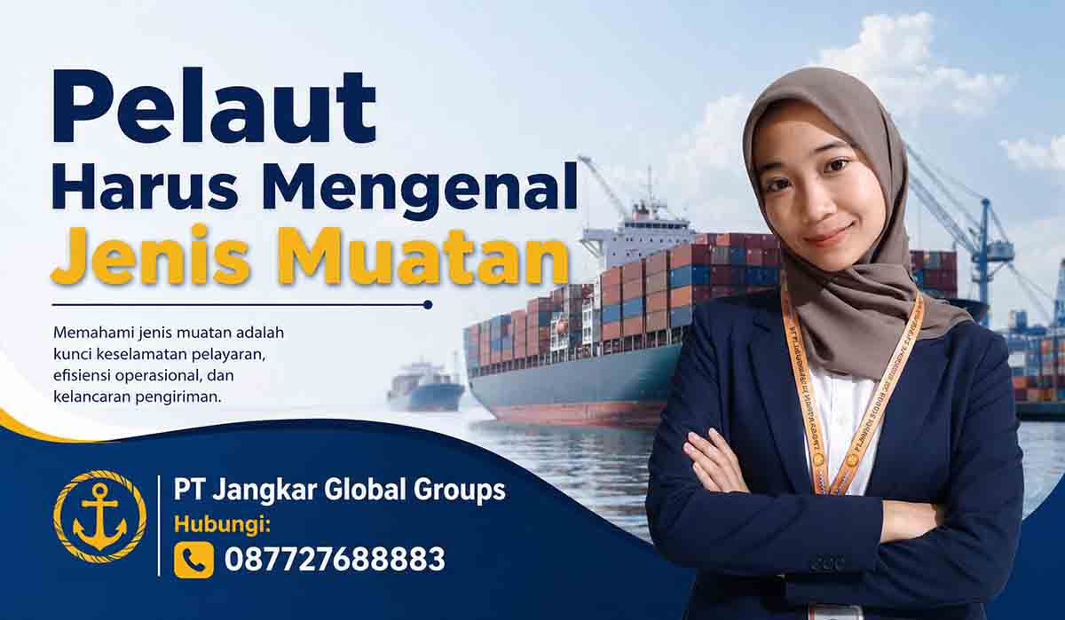 Pelaut Harus Mengenal Jenis Muatan