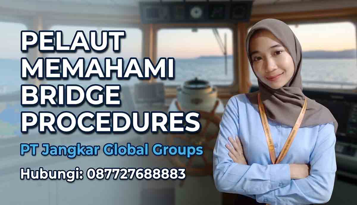 Pelaut Memahami Bridge Procedures