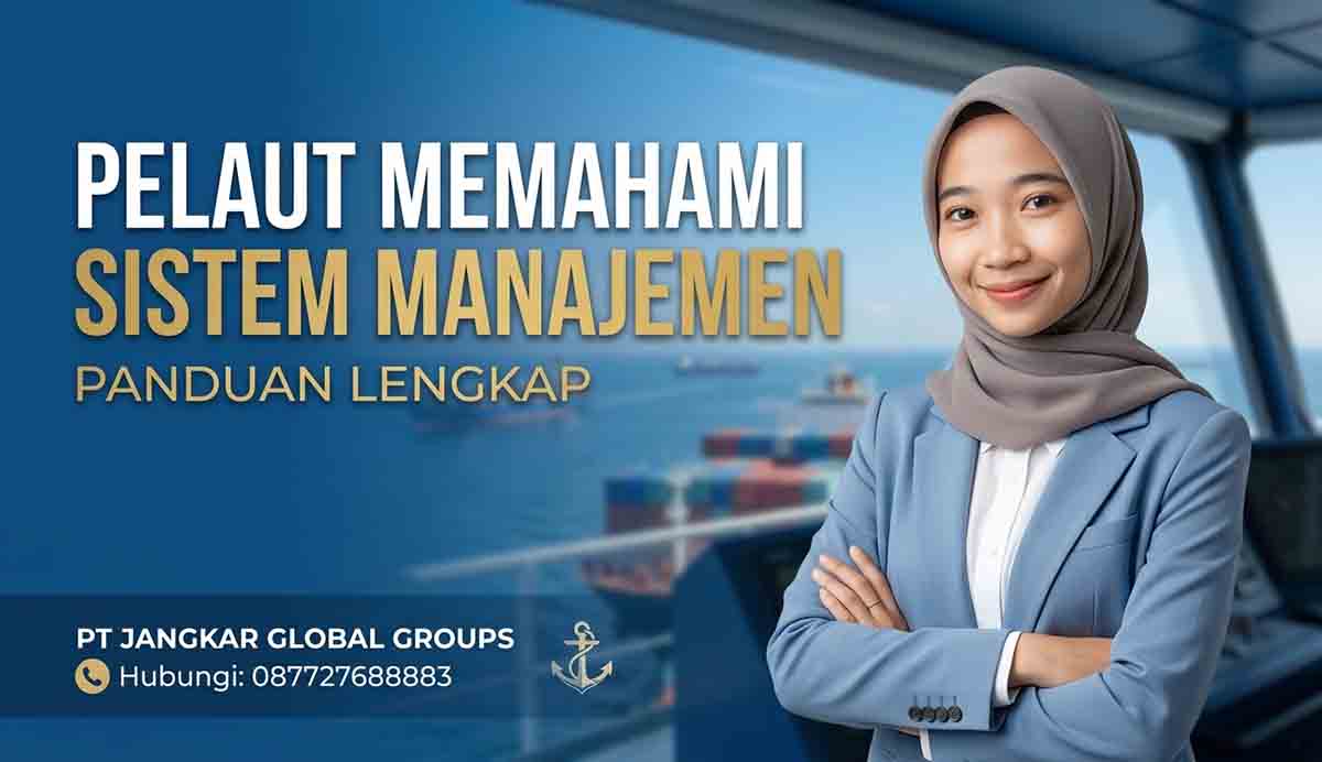 Pelaut Memahami Sistem Manajemen Panduan Lengkap