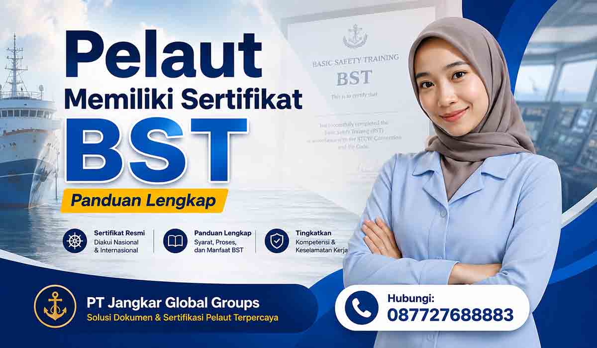 Pelaut Memiliki Sertifikat BST Panduan Lengkap
