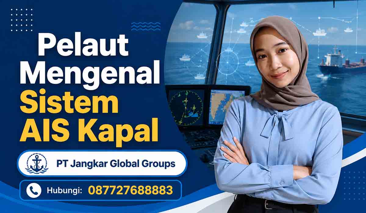 Pelaut Mengenal Sistem AIS Kapal
