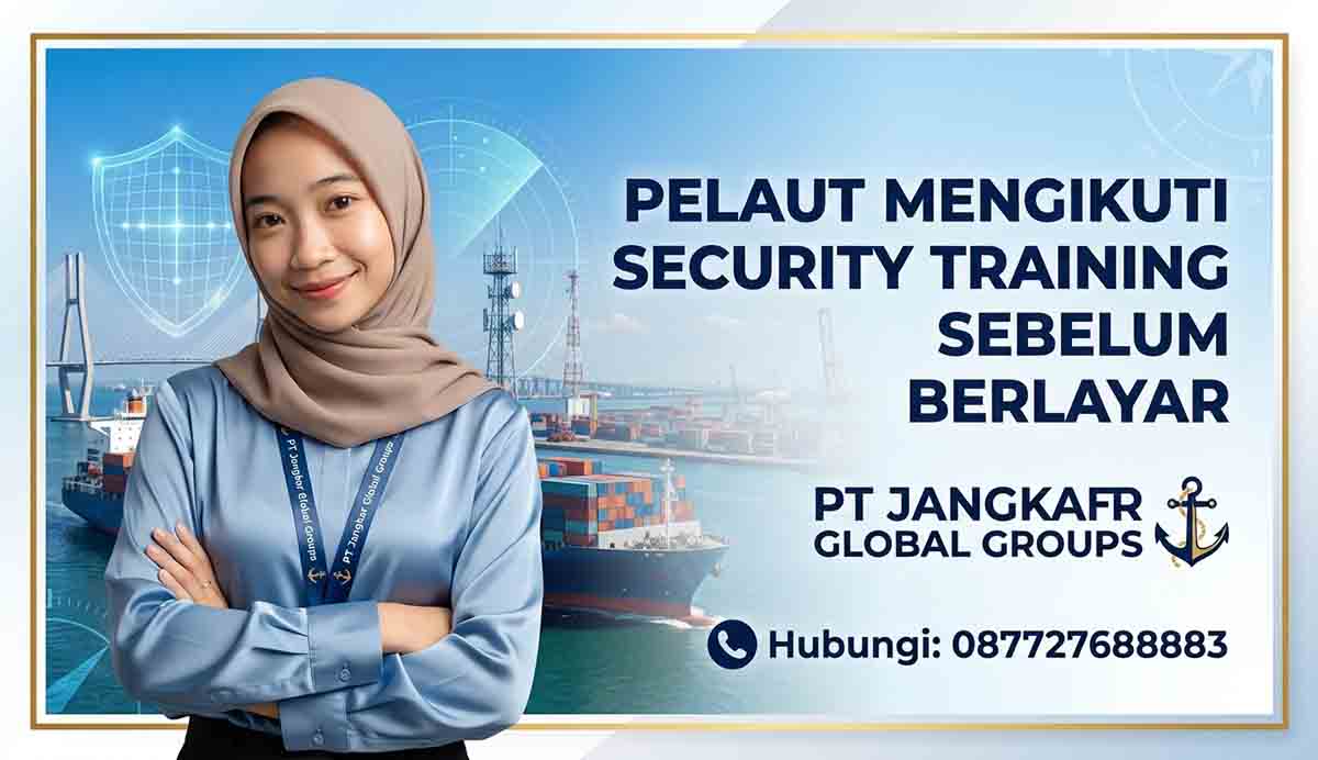Pelaut Mengikuti Security Training Sebelum Berlayar