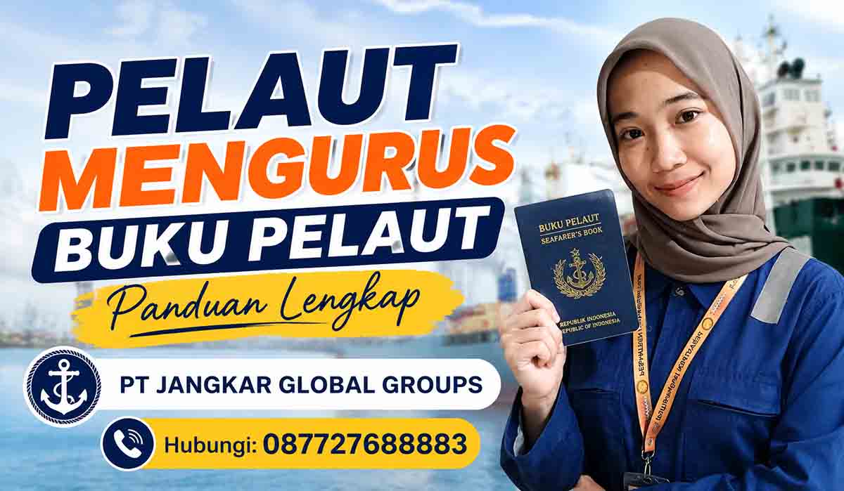 Pelaut Mengurus Buku Pelaut Panduan Lengkap