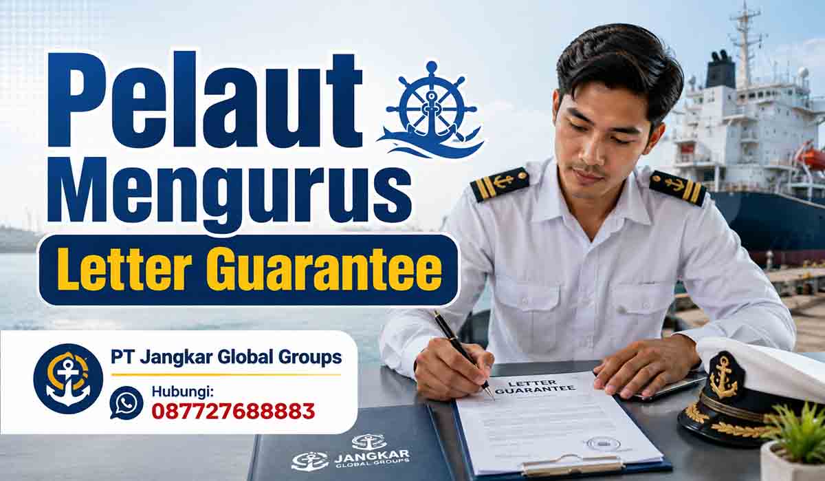 Pelaut Mengurus Letter Guarantee