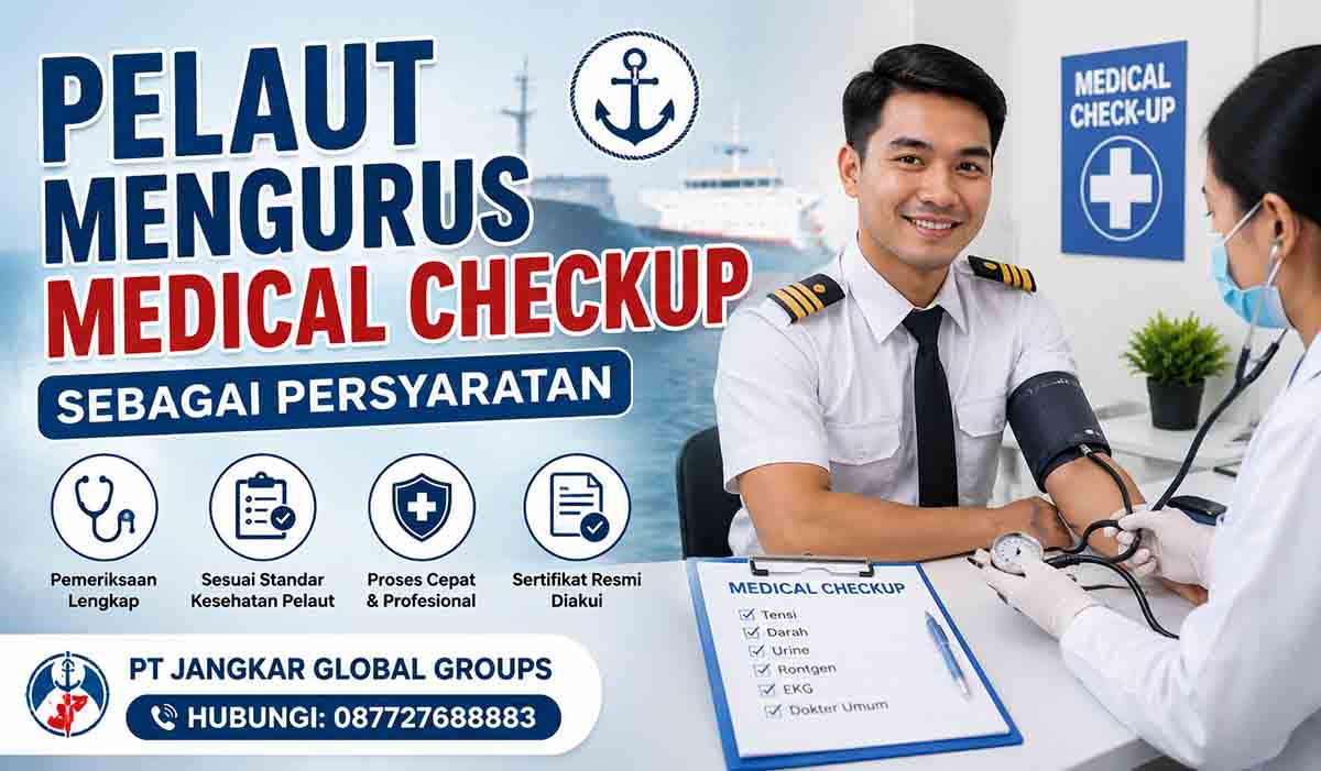 Pelaut Mengurus Medical Checkup Sebagai Persyaratan
