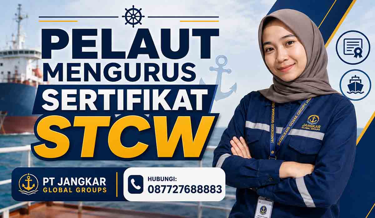 Pelaut Mengurus Sertifikat STCW