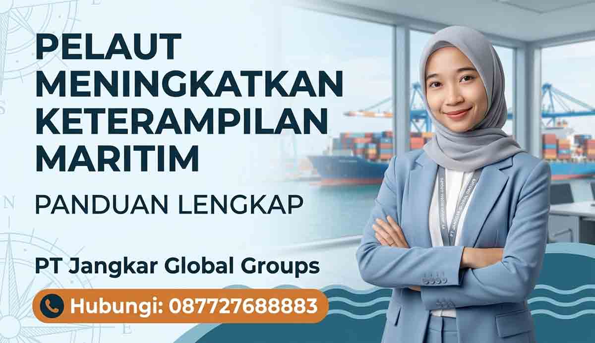 Pelaut Meningkatkan Keterampilan Maritim Panduan