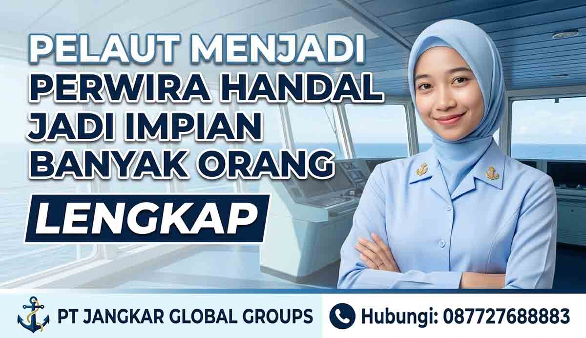 Pelaut Menjadi Perwira Handal Jadi Impian Banyak Orang