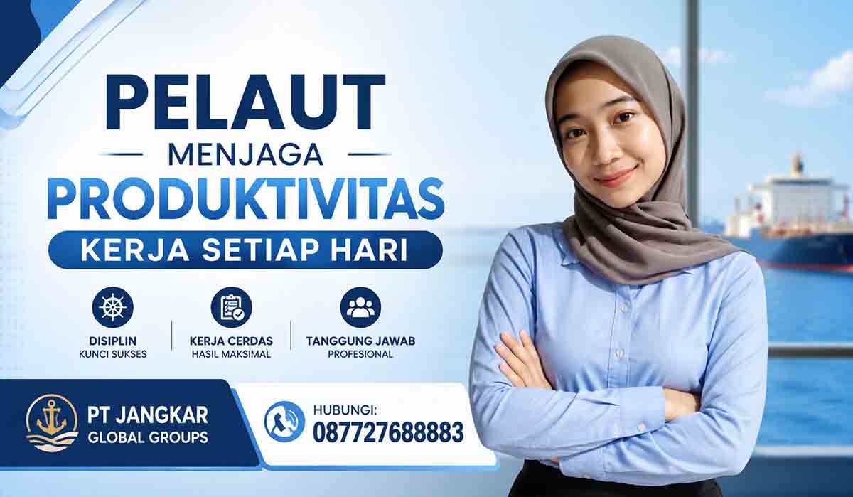 Pelaut Menjaga Produktivitas Kerja Setiap Hari