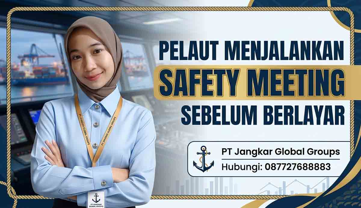 Pelaut Menjalankan Safety Meeting Sebelum Berlayar