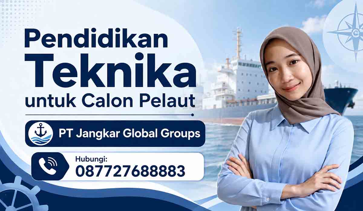 Pendidikan Teknika untuk Calon Pelaut