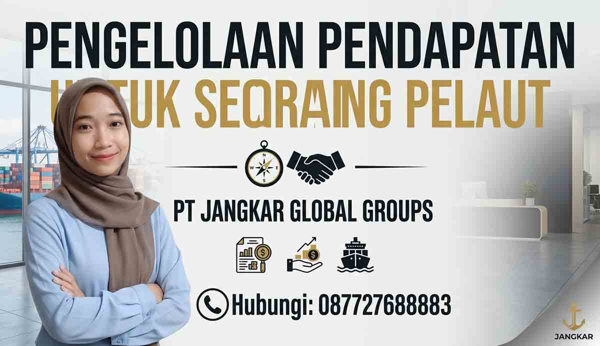 Pengelolaan Pendapatan untuk Seorang Pelaut