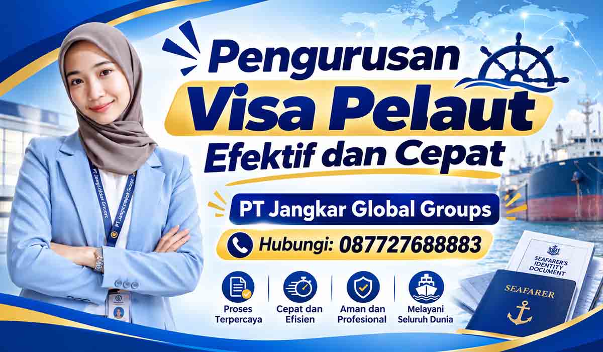Pengurusan Visa Pelaut Efektif dan Cepat