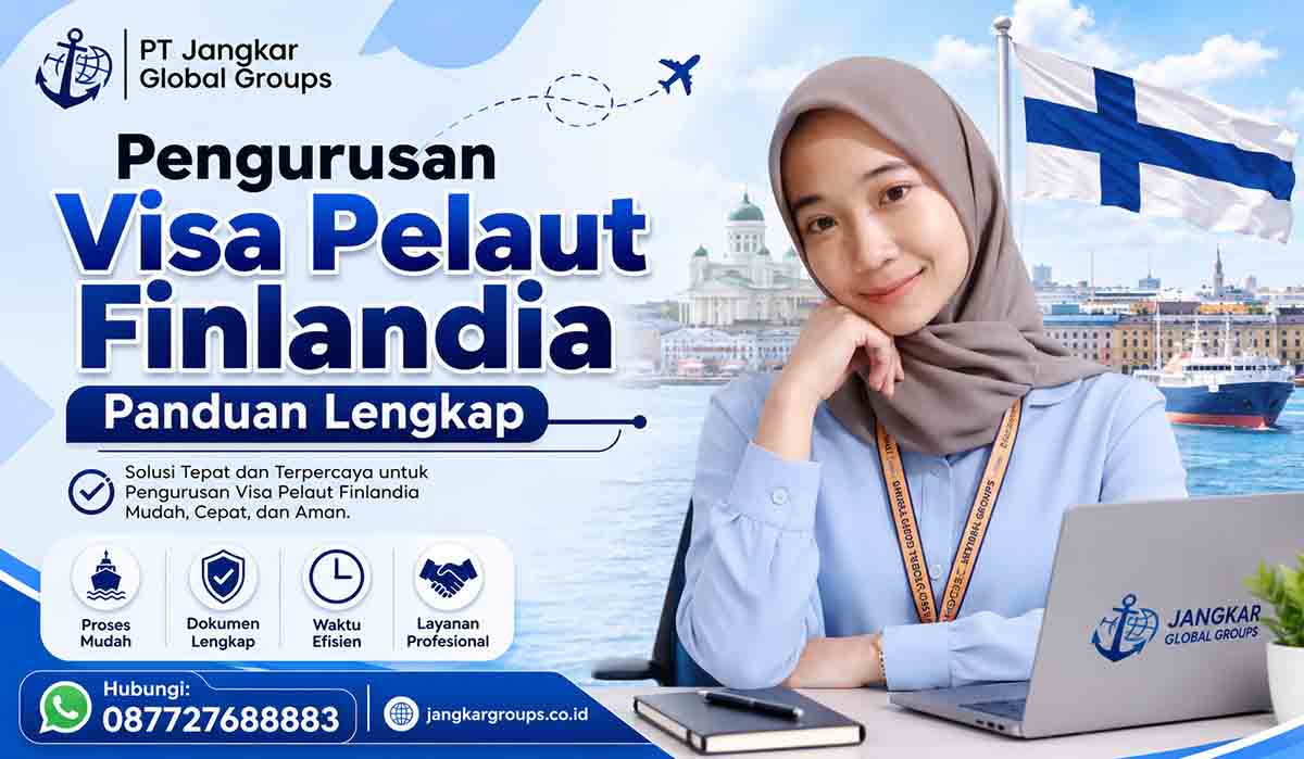 Pengurusan Visa Pelaut Finlandia Panduan Lengkap